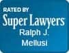 Rated By Super Lawyers | Ralph J. Mellusi